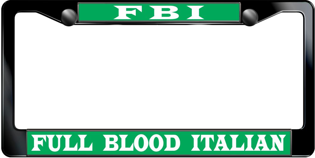 FBI Full Blood Italian FBI Full Blood Italian